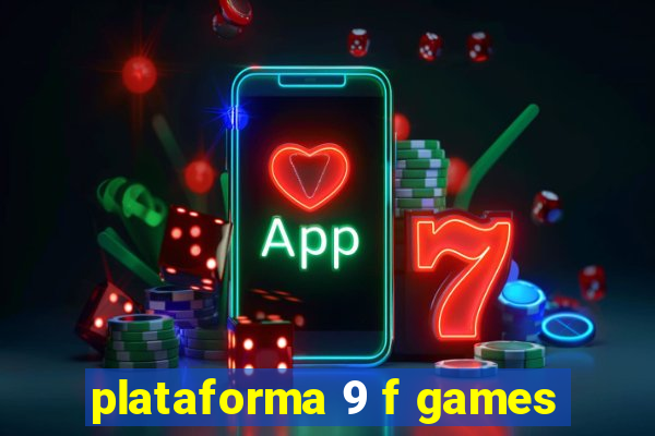 plataforma 9 f games